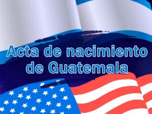 Acta de nacimiento de Guatemala