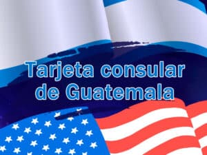 Tarjeta consular Guatemala